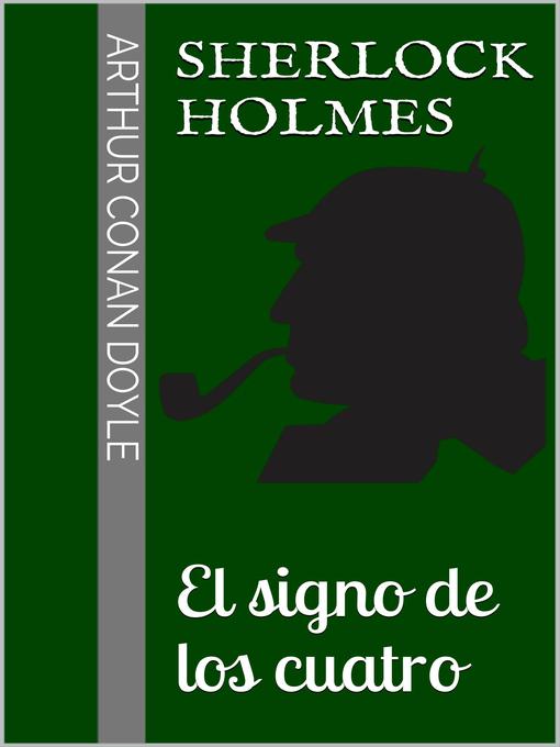 Cover image for Sherlock Holmes--El signo de los cuatro